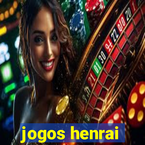 jogos henrai